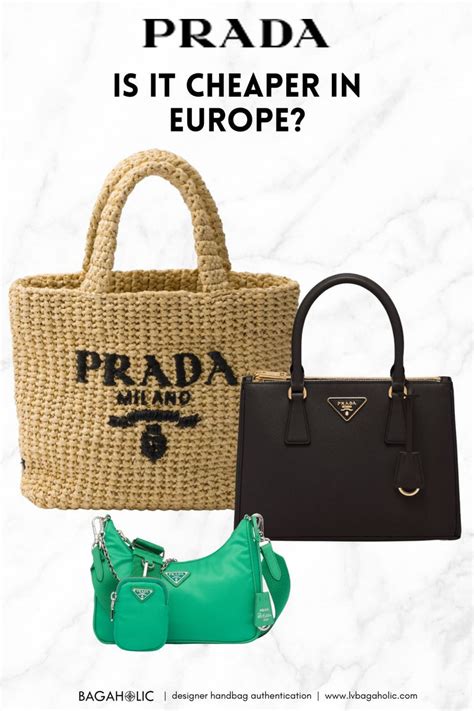 prada cheaper in paris or italy|prada in europe.